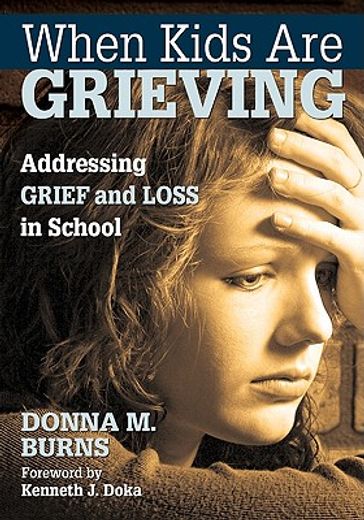 when kids are grieving,addressing grief and loss in school