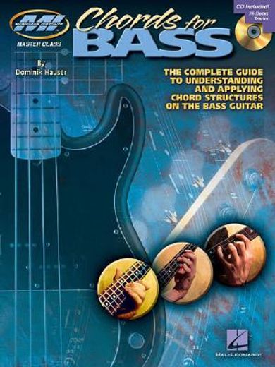 Chords for Bass - The Complete Guide to Understanding and Applying Chord Structures on the Bass Guitar Book/Online Audio [With CD (Audio)] (in English)