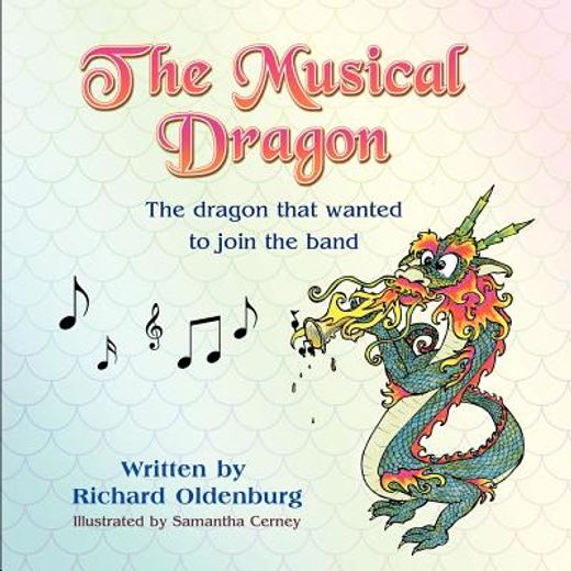 the musical dragon: the dragon that wanted to join the band