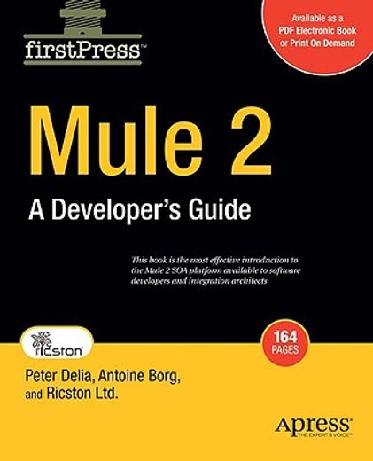 mule 2,a developer´s guide to esb and integration platform