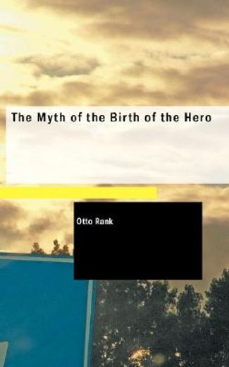 myth of the birth of the hero