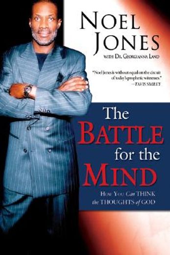 the battle for the mind,how you can think the thoughts of god (en Inglés)