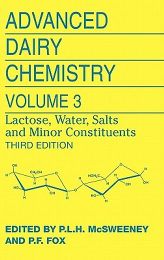 advanced dairy chemistry,lactose, water, salts and minor constituents