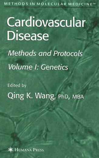 cardiovascular disease,methods and protocols volume 1: genetics