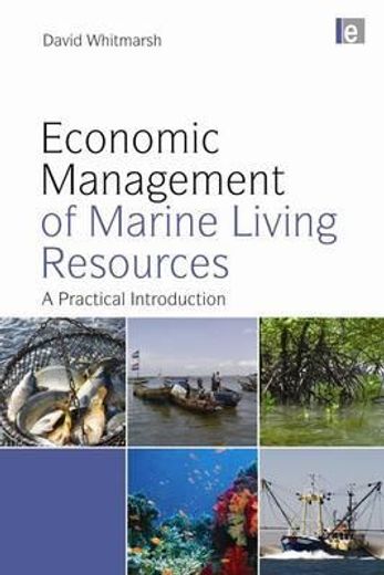 economic management of marine living resources,a practical introduction