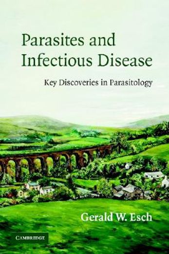 parasites and infectious disease,discovery by serendipity, and otherwise