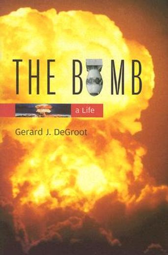 the bomb,a life