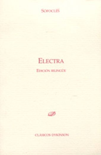 Electra: Edición Bilingüe (in Bilingüe)