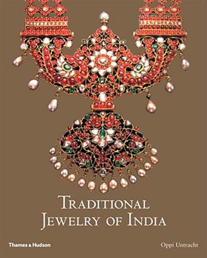 Traditional Jewelry of India (en Inglés)