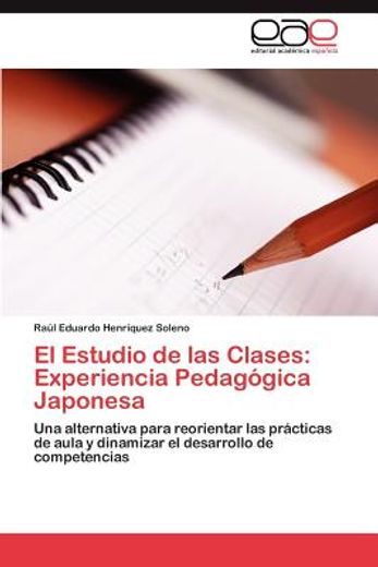 el estudio de las clases: experiencia pedag gica japonesa (in Spanish)