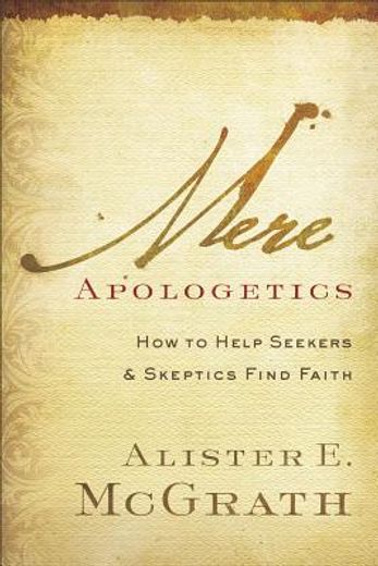 mere apologetics (en Inglés)
