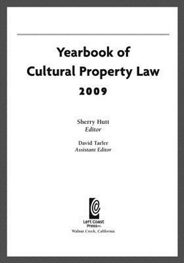 Yearbook of Cultural Property Law 2009 (en Inglés)
