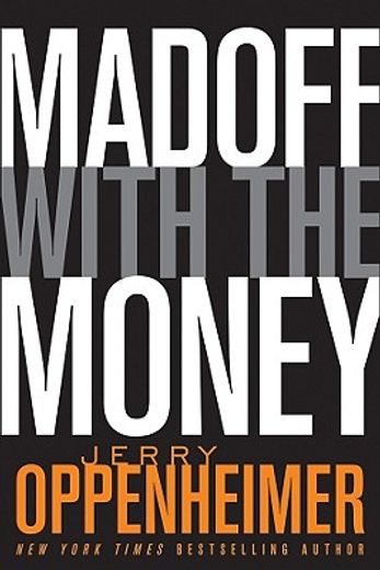 madoff with the money (in English)