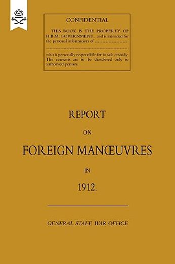 report on foreign manoeuvres in 1912