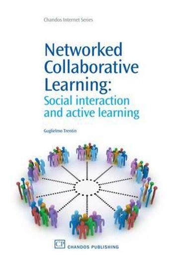 networked collaborative learning,social interaction and active learning