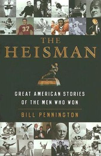 the heisman,great american stories of the men who won (in English)