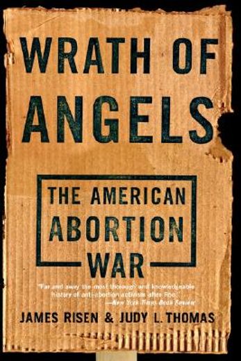 wrath of angels,the american abortion war