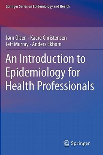 an introduction to epidemiology for health professionals