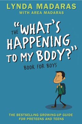 the "what´s happening to my body?" book for boys