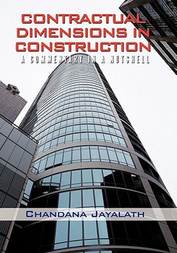contractual dimensions in construction,a commentary in a nutshell