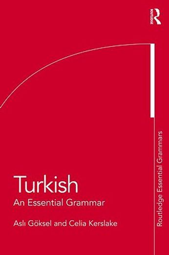 turkish,an essential grammar
