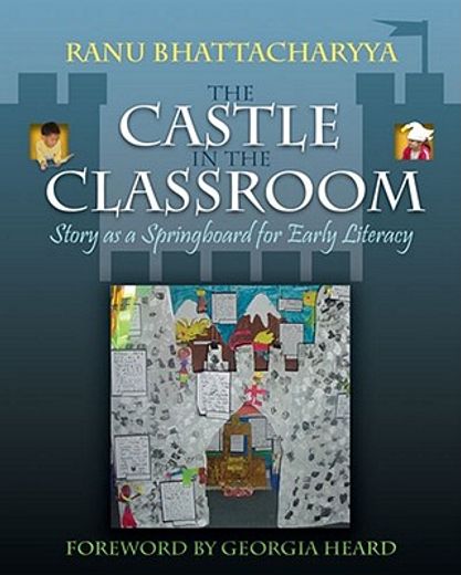 the castle in the classroom,story as a springboard for early literacy