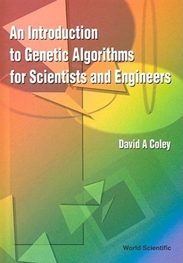 an introduction to genetic algorithms for scientists and engineers