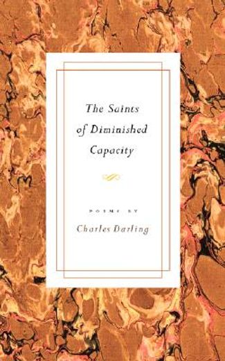 saints of diminished capacity (en Inglés)