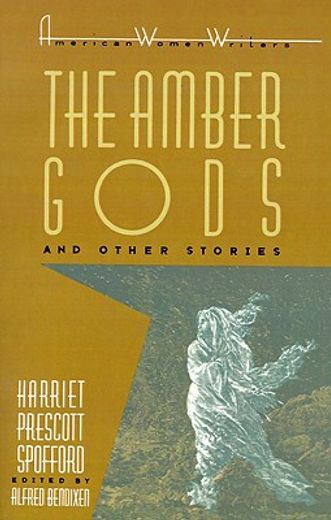 the "amber gods" and other stories