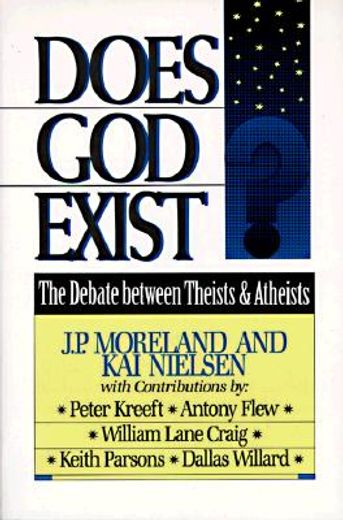 does god exist?,the debate between theists & atheists