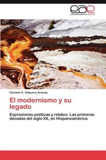 el modernismo y su legado (in Spanish)