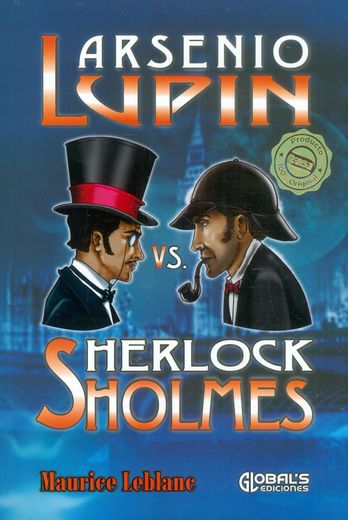 Arsenio Lupin vs Herlock Sholmes (in Spanish)