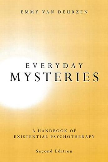 everyday mysteries,existential dimensions of psychotherapy