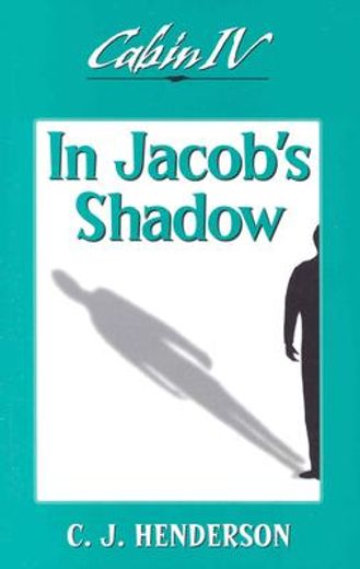in jacob´s shadow