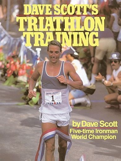 dave scott´s triathlon training (in English)