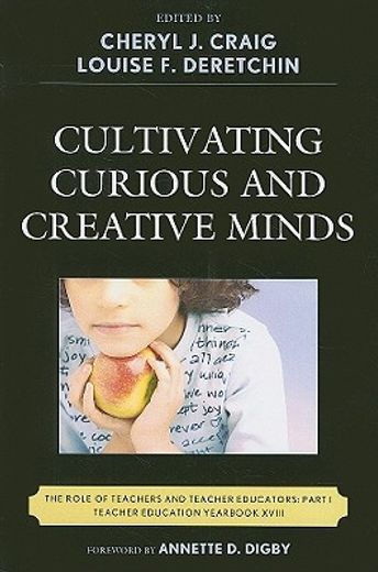 cultivating curious and creative minds,the role of teachers and teacher educators