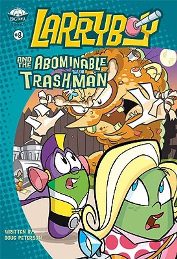 larryboy & the abominable trashman (in English)