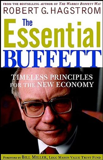 the essential buffett,timeless principles for the new economy (in English)