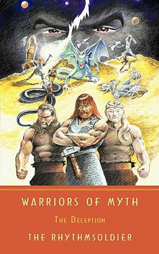 warriors of myth,the deception
