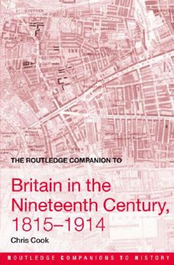 the routledge companion to britain in the nineteenth century, 1815-1914