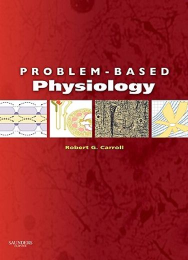 Problem-Based Physiology (en Inglés)