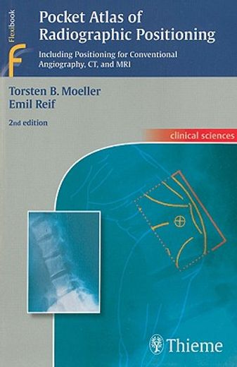 Pocket Atlas of Radiographic Positioning (en Inglés)