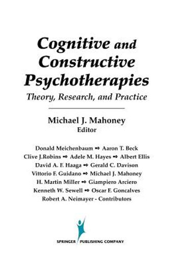 cognitive and constructive psychotherapies,theory, research, and practice