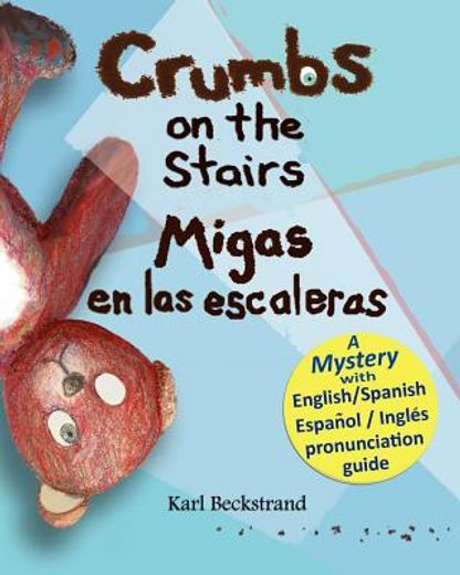 crumbs on the stairs - migas en las escaleras (in English)