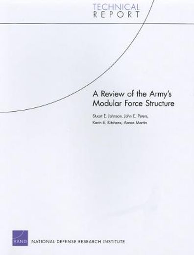 a review of the army`s modular force structure