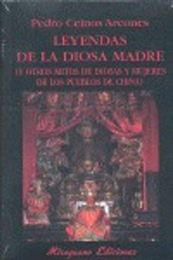 leyendas de la diosa madre (y otros mitos de disas y mejeres de los pueblos de china