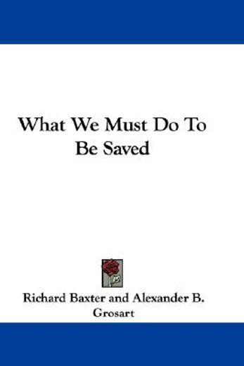 what we must do to be saved