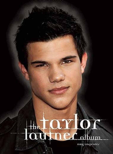 the taylor lautner album