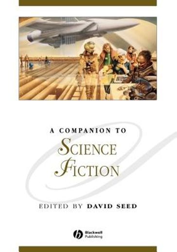 A Companion to Science Fiction (en Inglés)