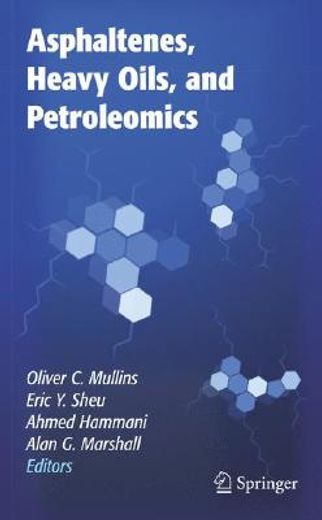 asphaltenes, heavy oils, and petroleomics